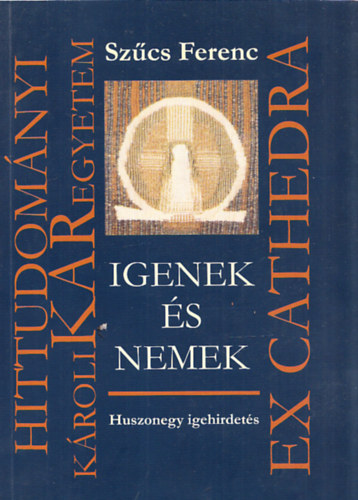 Igenek s nemek - Huszonegy igehirdets