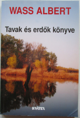 Tavak s erdk knyve