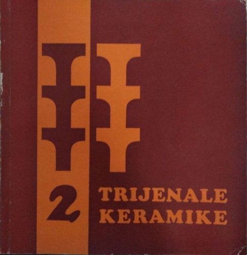 Szabadkai 2. Kermia Triennl, 1974 / 2. Trijenale Keramike Subotica