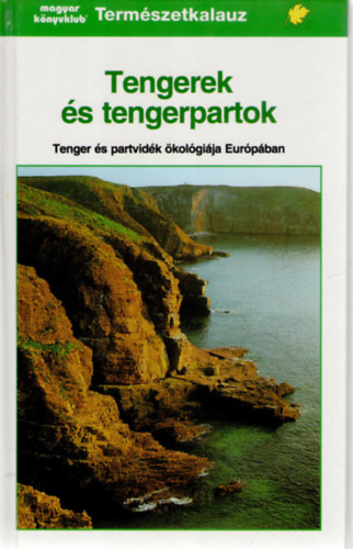 Tengerek s tengerpartok (termszetkalauz)