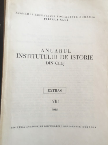 Anuarul Institutului de Istorie din Cluj - Extras - VIII.