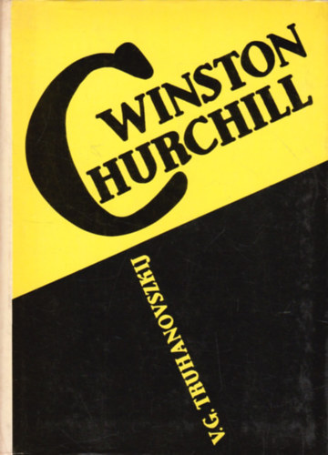 V.G.Truhanovszkij - Winston Churchill politikai letrajz