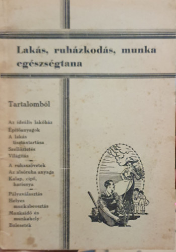 Dr. Andriska Viktor - Lak�s-ruh�zkod�s-munka eg�szs�gtana (Boldog �let K�nyvt�ra 7.)