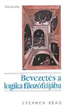 Stephen Read - Bevezet�s a logika filoz�fi�j�ba