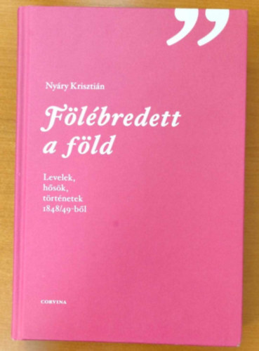 Nyry Krisztin - Flbredett a fld