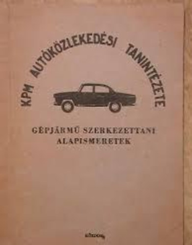 G�pj�rm� szerkezettani alapismeretek