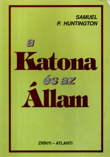 A katona s az llam