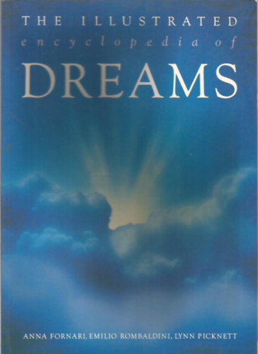 The Illustrated Encyclopedia of Dreams
