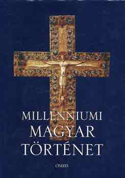 Millenniumi magyar trtnet