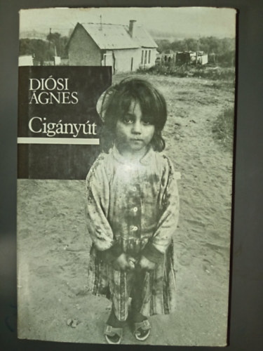 Cig�ny�t - Magyarorsz�g felfedez�se (Kult�ra �s mentalit�s cig�ny k�z�ss�gekben / "Szeret az �n Istenem" / Cig�ny zen�szek? Zen�sz cig�nyok? / V�ndormunk�sok - vend�gmunk�sok / Ahol az utak v�get �rnek / Cig�ny iskola / Szoci�