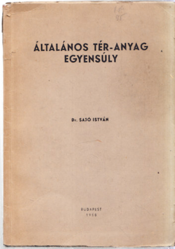 Saj� Istv�n - �ltal�nos t�r-anyag egyens�ly
