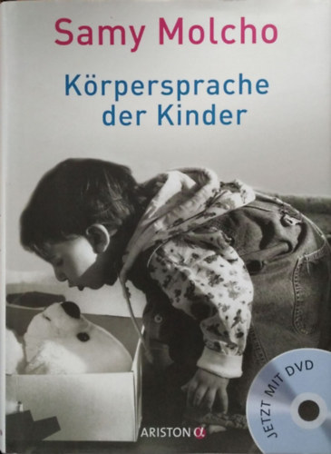 Krpersprache der Kinder - Mit Fotografien von Nomi Baumgartl + DVD
