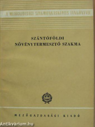 Szntfldi nvnytermeszt szakma