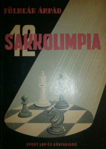 Fldek .-Szab L. - 12 sakkolimpia-Nagymesterverseny Marczy Gza emlkre