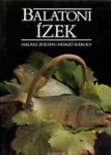 Balatoni zek - Halsz Zoltn szvegvel; Hemz Kroly fotival