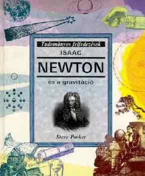Isaac Newton s a gravitci