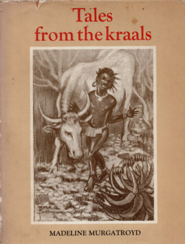 Tales from the Kraals