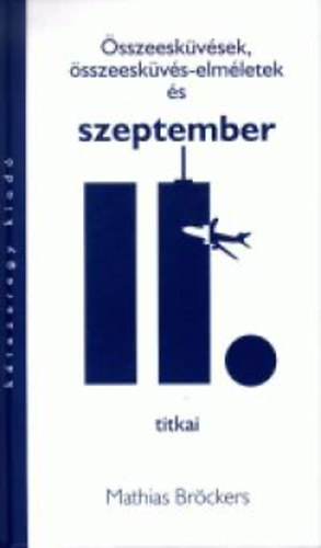 sszeeskvsek, sszeeskvs-elmletek s szeptember 11. titka