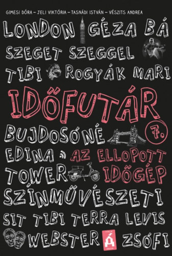 Idfutr 7. - Az ellopott idgp