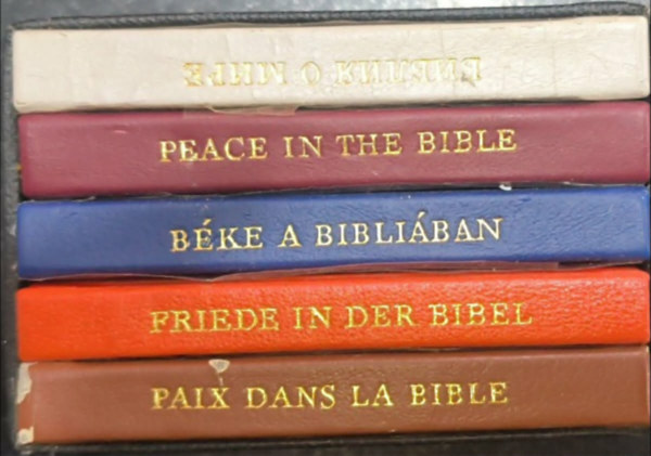 B�ke a Bibli�ban - 5 minik�nyv k�l�nb�z� nyelveken (magyar, angol, francia, n�met, orosz)