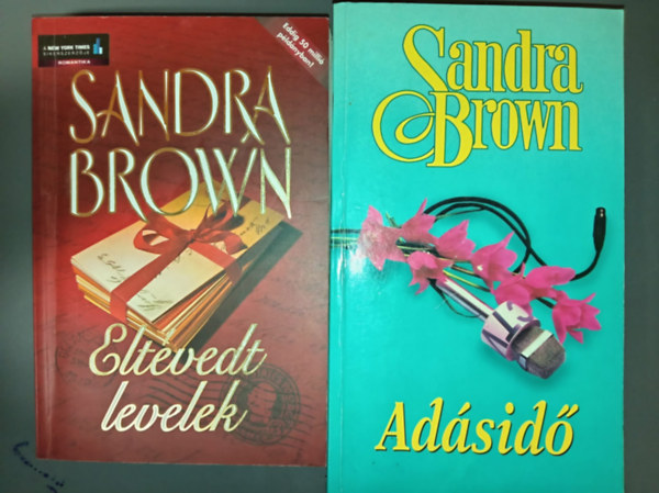 2 db Sandra Brown reg�ny: Ad�sid� + Elt�vedt levelek