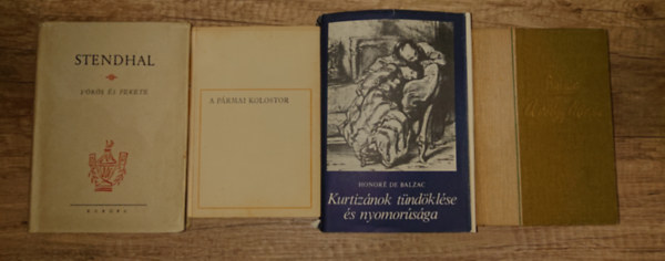 A francia realizmus n�gy nagyreg�nye: V�r�s �s fekete, A p�rmai kolostor, Kurtiz�nok t�nd�kl�se �s buk�sa, A v�lgy lilioma