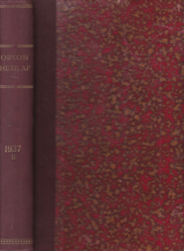 Orvosi hetilap 1937/II. f�l�v (27-52. sz�mok, egybek�tve)