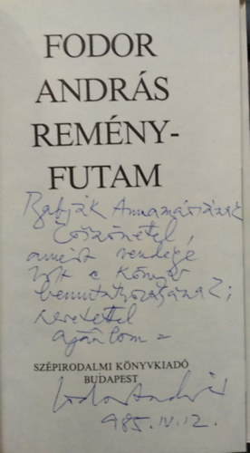 Fodor Andr�s - Rem�nyfutam (dedik�lt)