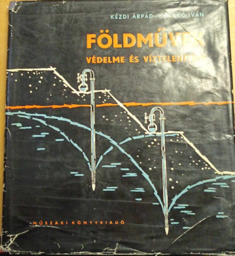 F�ldm�vek v�delme �s v�ztelen�t�se 2.