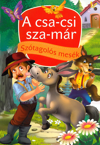 Sztagols mesk - A csa-csi sza-mr