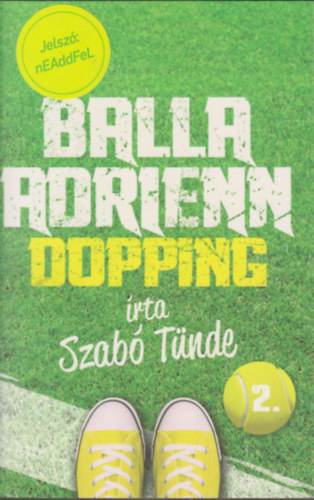 Balla Adrienn 2. - Dopping