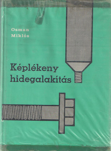 Osman Mikls - Kplkeny hidegalakts