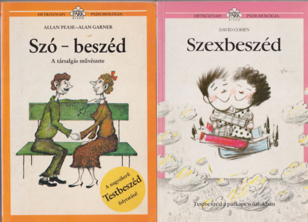 2 db H�tk�znapi pszichol�gia: Szexbesz�d+ Sz�-besz�d