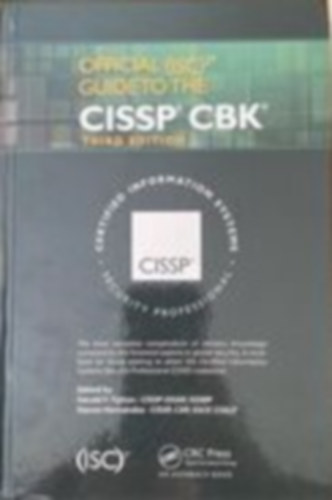 Offical (ISC) guide to the CISSP CBK