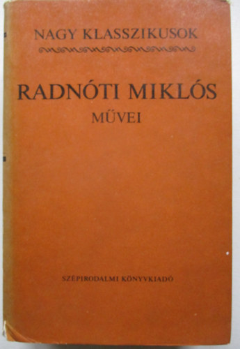 Radn�ti Mikl�s m�vei