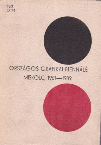 Orszgos Grafikai Biennl  - Miskolc, 1961-1989