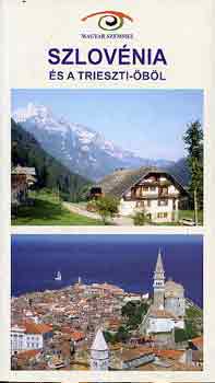 Budai kos-Budai Zoltn - Szlovnia s a Trieszti-bl
