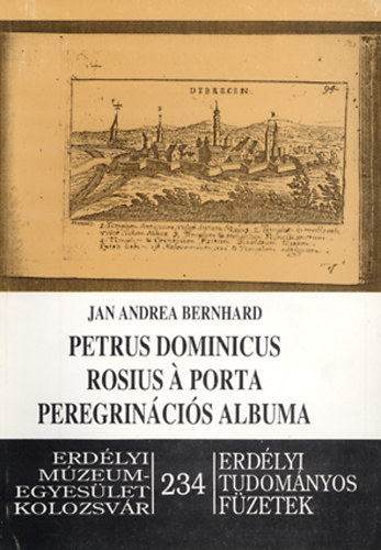 Petrus Dominicus Rosius  Porta peregrincis albuma