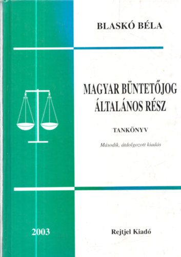 Magyar bntetjog - ltalnos rsz