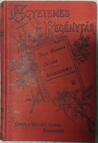 Nina kisasszony II. -  Franczia reg�ny