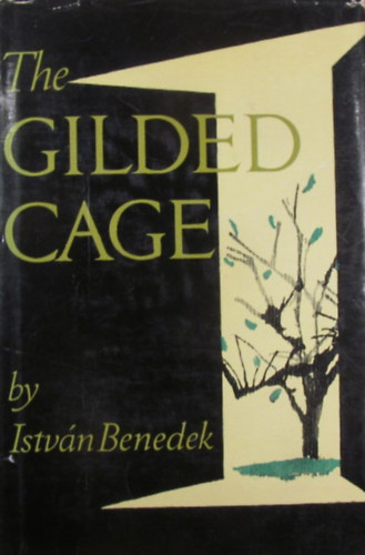 The Gilded Cage