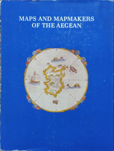 Maps and Map-makers of the Aegean