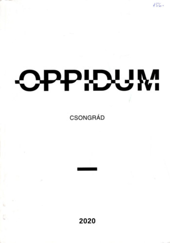 Oppidum  Csongrd 2020