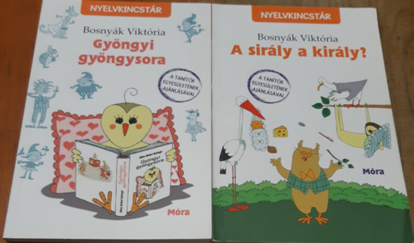 Gy�ngyi gy�ngysora + A sir�ly a kir�ly?