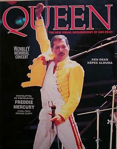 Queen - Ken Dean kpes albuma: Kegyelettel s tisztelettel Freddie Mercury (1946-1991) emlke eltt.