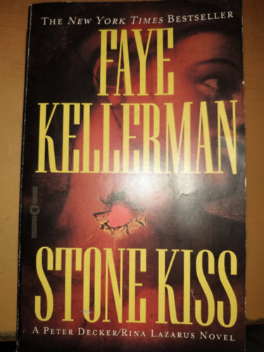 Faye Kellerman - Stone Kiss