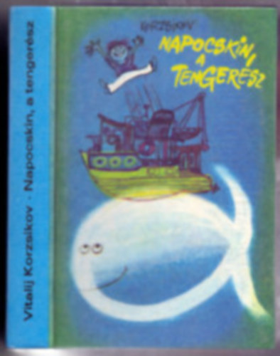 Napocskin, a tengersz