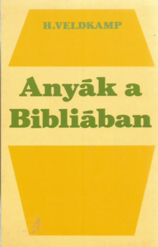 Anyk a Bibliban