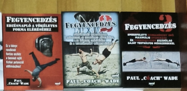 3db Paul ,,Coach" Wade k�nyv - Fegyencedz�s 1-3. r�sz