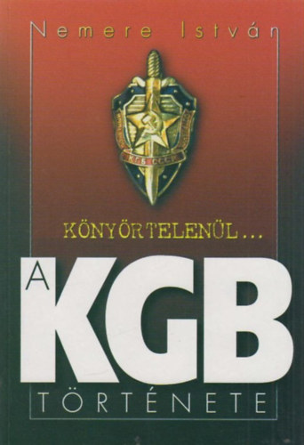 A KGB trtnete